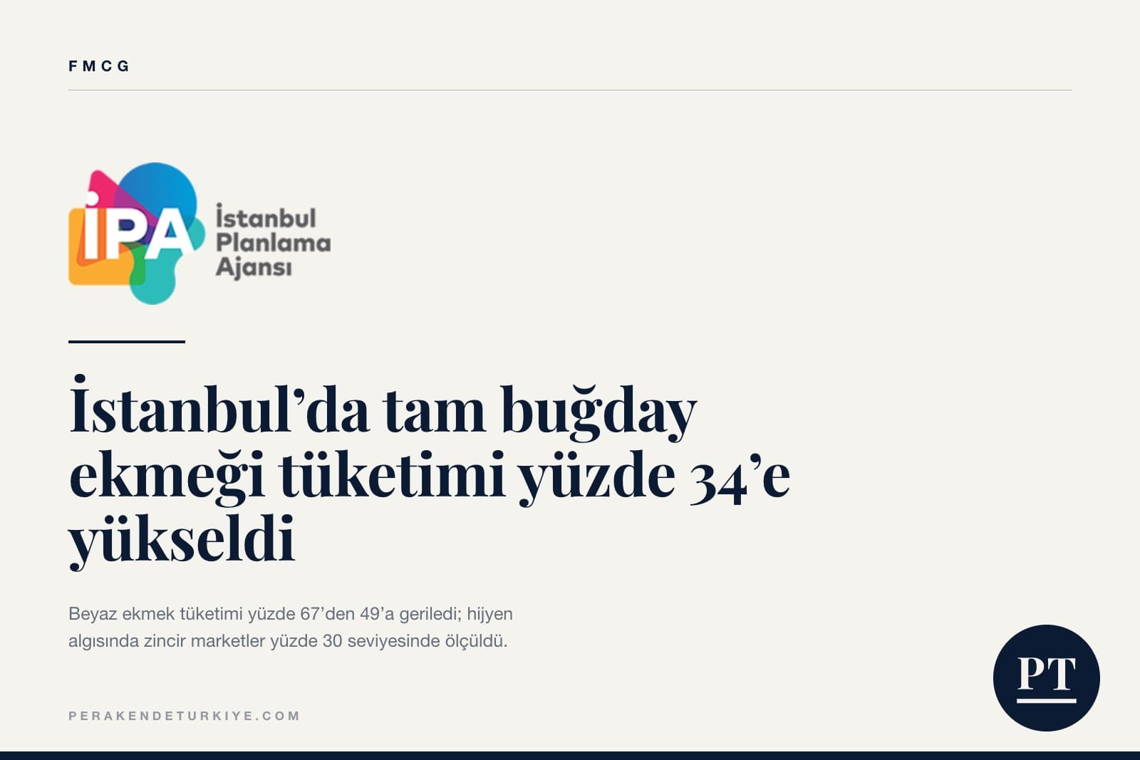 İstanbul’da tam buğday ekmeği tüketimi yüzde 34’e yükseldi