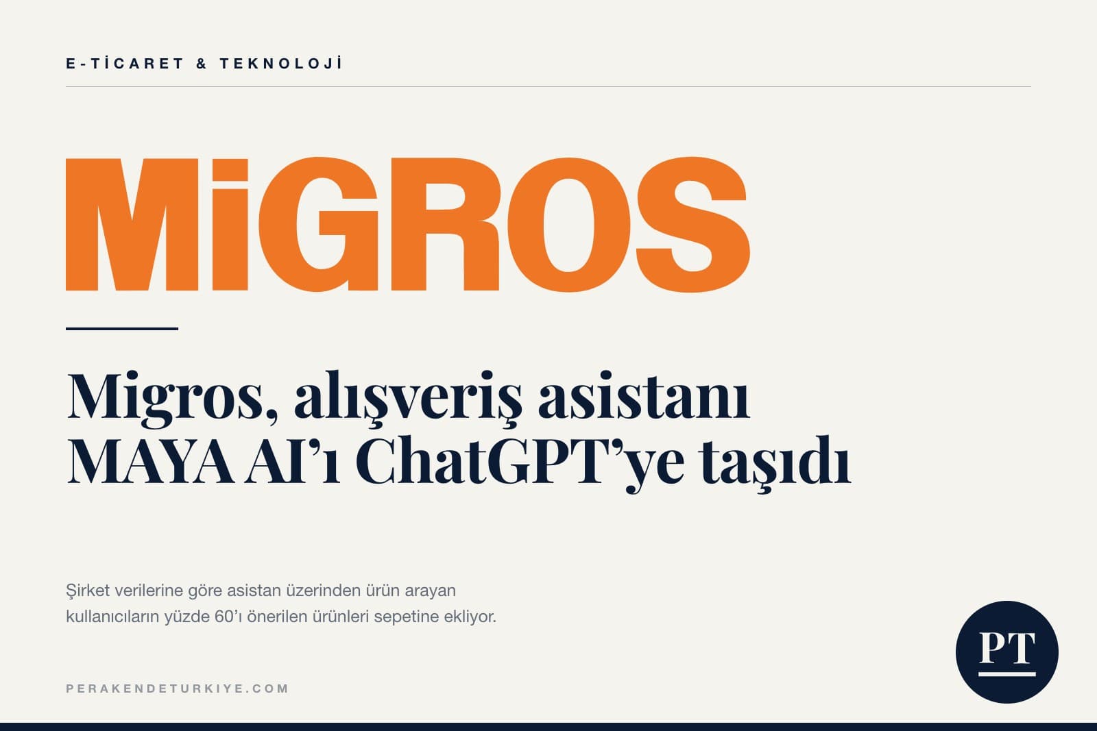 Migros, alışveriş asistanı MAYA AI’ı ChatGPT’ye taşıdı