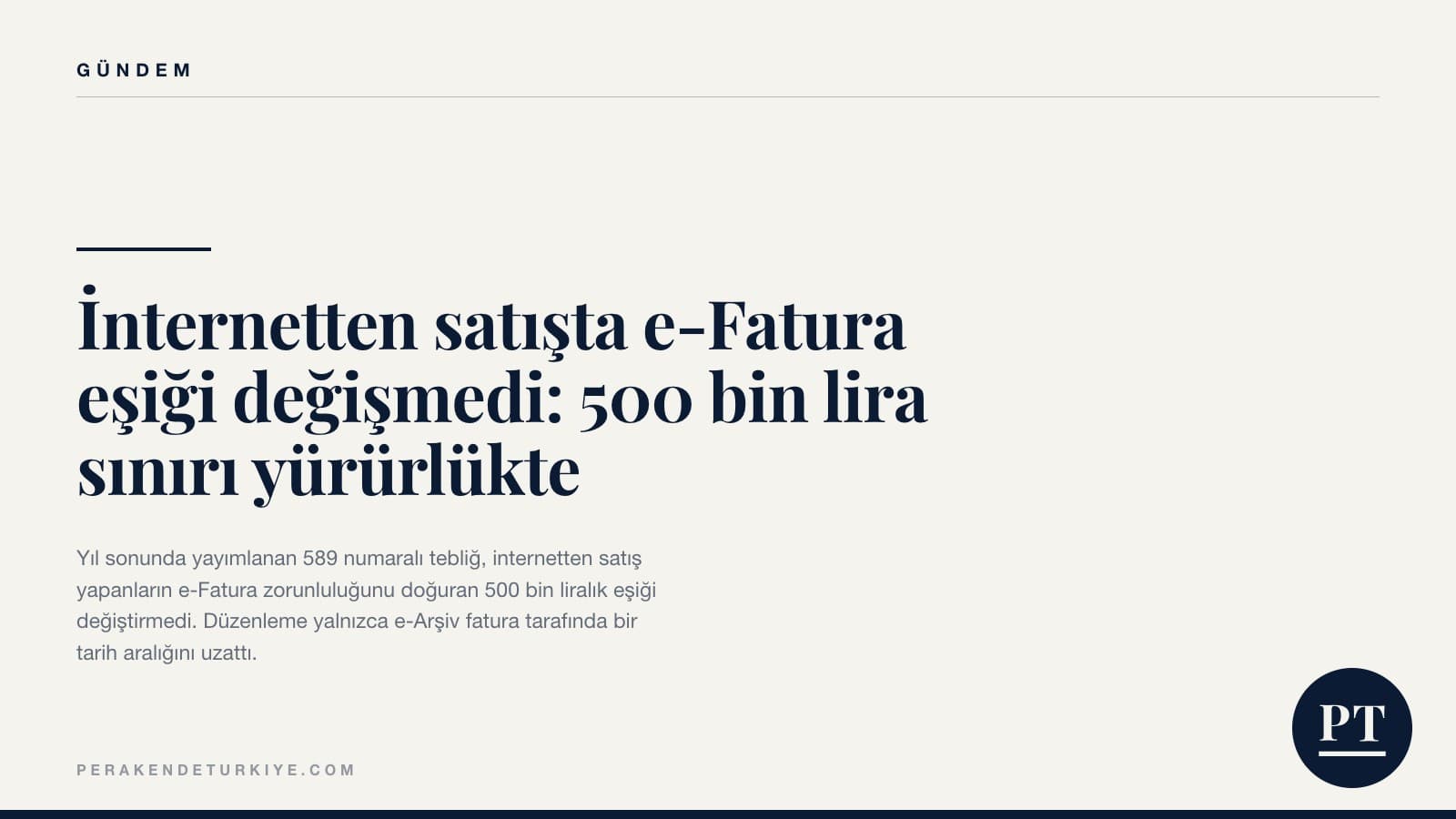 İnternetten satışta e-Fatura eşiği değişmedi: 500 bin lira sınırı yürürlükte