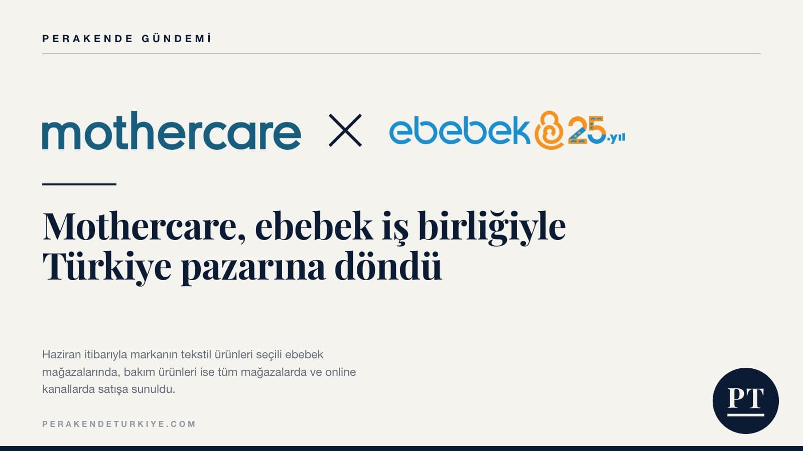 Mothercare, ebebek iş birliğiyle Türkiye pazarına döndü