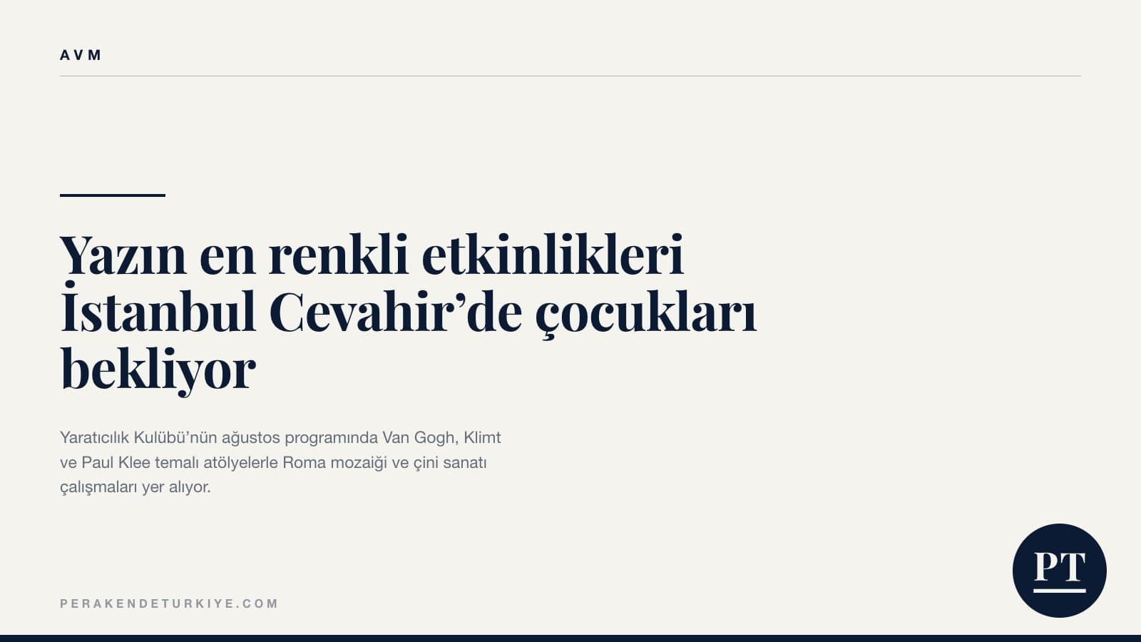 Yazın en renkli etkinlikleri İstanbul Cevahir’de çocukları bekliyor